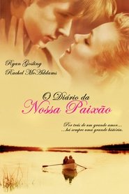 O Diário da Nossa Paixão