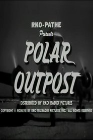 Polar Outpost) Polar Outpost (1957)