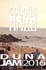 Poster Colour Haze - Live at Dunajam 2016 2016