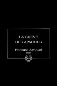 La grève des apaches