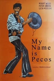 Série Mon nom est Pecos en streaming