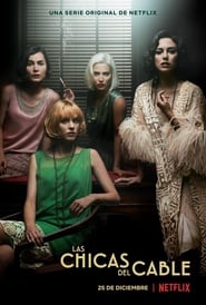 Las chicas del cable (Cable Girls)