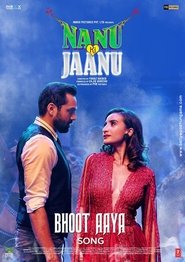 Nanu Ki Jaanu 2018 Hindi Movie WebRip 300mb 480p 1GB 720p