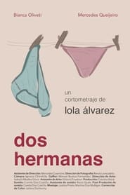 watch Dos hermanas now