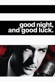 Poster Good Night, and Good Luck. 2005