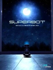 Superbot 2020 സ Un ജന്യ പരിധിയില്ലാത്ത ആക്സസ്