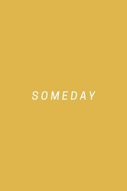 Poster Someday 2013