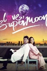 Poster Love, Supermoon 2015