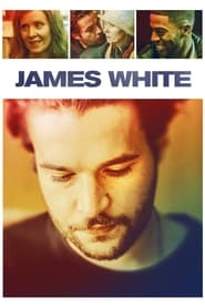 Film James White en streaming