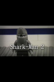 Shark-Man 2: Wrath of Metal Grip (2013)