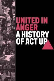 Poster United in Anger: A History of ACT UP 2012