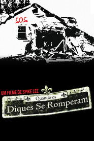 When the Levees Broke: A Requiem in Four Acts