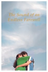 Poster The Sound of an Endless Farewell 2022