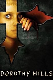 El Exorcismo De Dorothy Mills (2008)