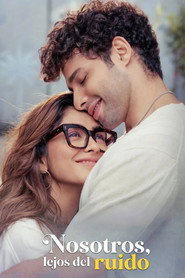 Nosotros, lejos del ruido