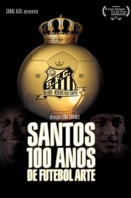 Poster Santos - 100 Anos de Futebol Arte