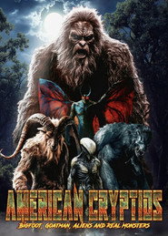 American Cryptids: Bigfoot, Goatman, Aliens and Real Monsters