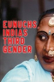 Eunuchs: India's Third Gender (1998)