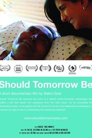Poster Should Tomorrow Be 2015