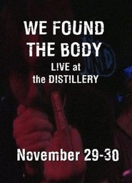 Poster We Found the Body: Live & Unauthorised 2008