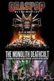 The Monolith Deathcult: Live at Graspop 2017