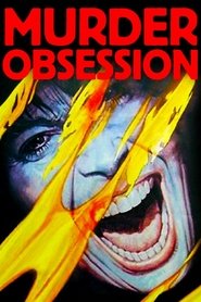 Murder Obsession (1981)