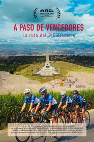 A paso de vencedores. La ruta del BICIntenario