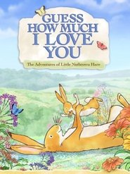Poster Guess How Much I Love You: Friendship Adventures 2010