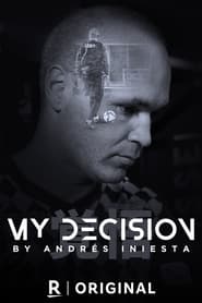 Poster My Decision, by Andrés Iniesta