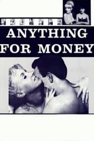 Anything for Money (1967)