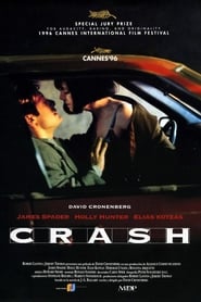 Crash film résumé 1996 streaming en ligne [UHD]