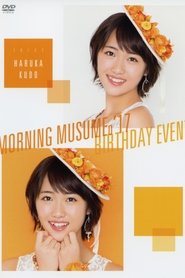 Poster Morning Musume.'17 Kudo Haruka Birthday Event 2017