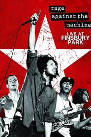 Rage Against The Machine – Live at Finsbury Park