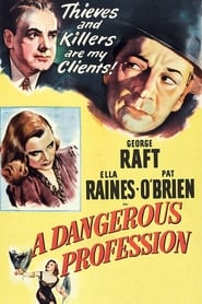 A Dangerous Profession movie