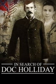 In Search of Doc Holliday 2016 Libreng Walang limitasyong Pag-access