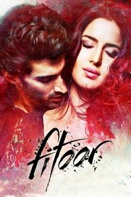 Fitoor – Verbotene Liebe (2016)