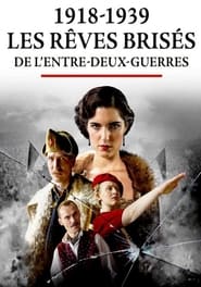 1918-1939 : les rêves brisés de l’entre-deux guerres