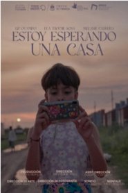 Estoy esperando una casa (2025)