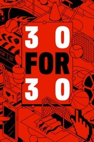 Poster van 30 for 30