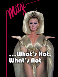 Poster Mitzi... What's Hot, What's Not