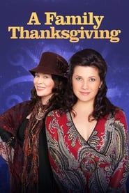 مشاهدة فيلم A Family Thanksgiving 2010 مترجم أون لاين بجودة عالية