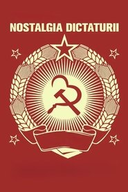 Nostalgia for Dictatorship (2020)