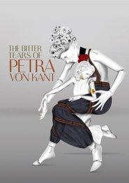 The Bitter Tears of Petra von Kant se film streaming