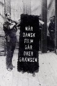 Poster Når dansk film går over grænsen