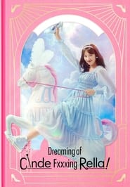 Dreaming of Freaking Fairytale (2024)