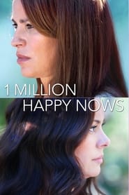 Poster A Million Happy Nows 2017