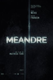 Méandre 2021 Méandre 2021