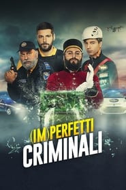 Poster (Im)perfetti Criminali
