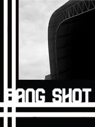 Poster Bang Shot