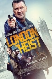 Poster London Heist 2017